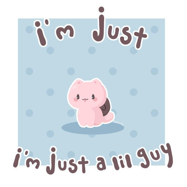 A very small pink snail-cat sits with his tongue out against a blue dotted background with text reading "i'm just - i'm just a lil guy"